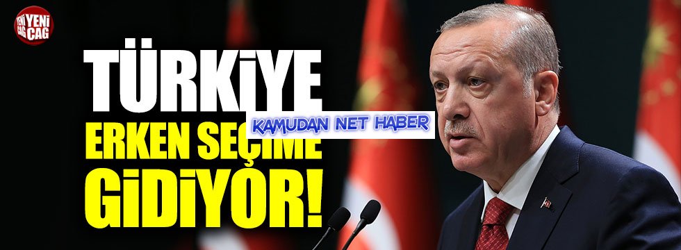 Türkiye erken seçimlere gidiyor… Erdoğan açıkladı