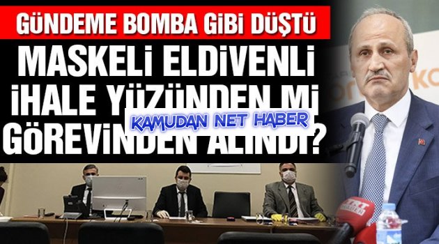 Ulaştırma Bakanı Cahit Turhan görevden alındı