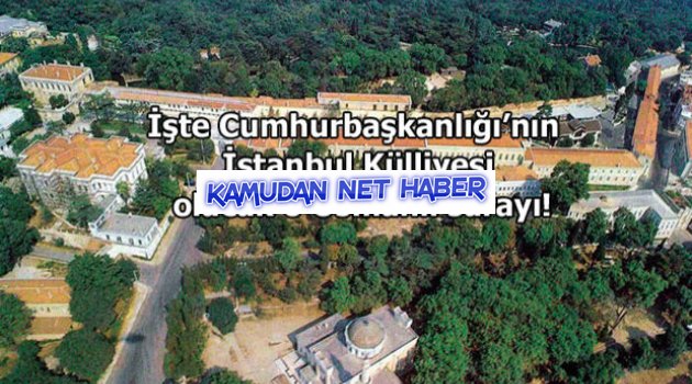 Vahdettin Köşkünden Sonra Yıldız Sarayı da ‘Cumhurbaşkanlığı İstanbul Külliyesi’ oluyor
