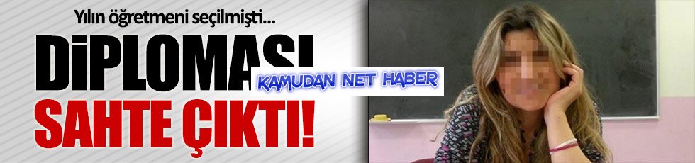 'Yılın öğretmeni' seçilmişti, diploması sahte çıktı