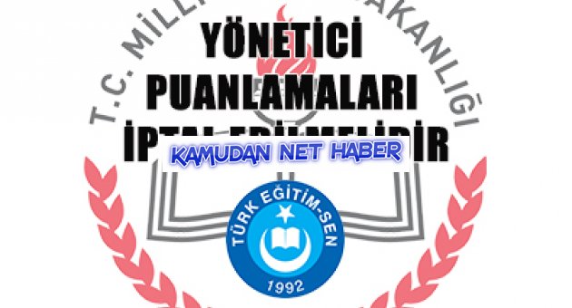 YÖNETİCİ PUANLAMALARI İPTAL EDİLMELİDİR